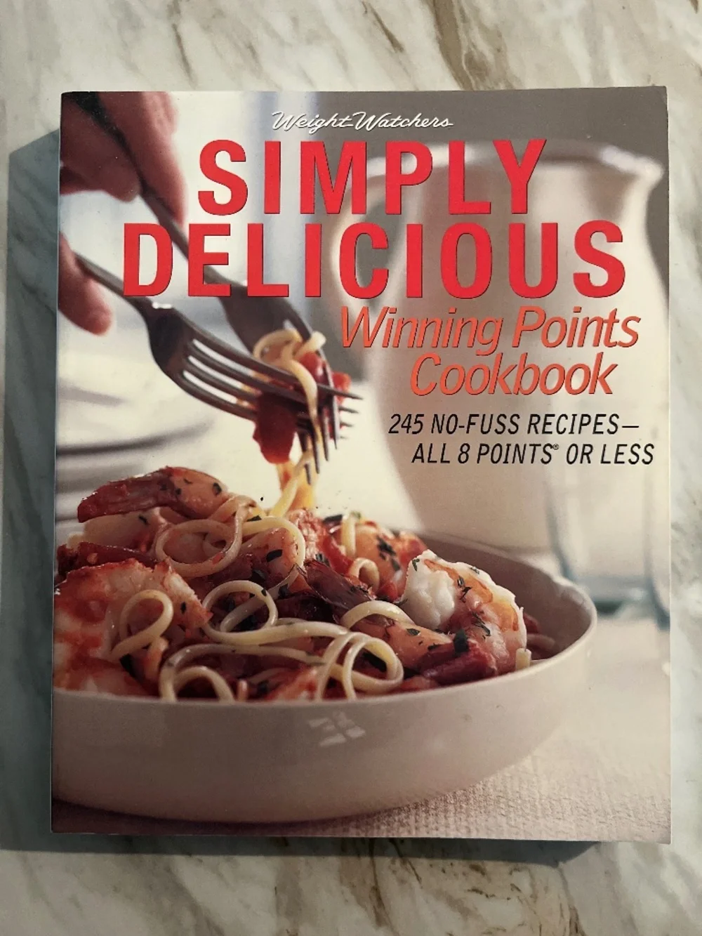 Weight Watchers Simply Delicious Winning Points Cookbook